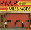 MILES MODE/P.M.P